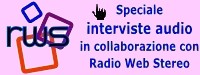 interviste audio Radio Web Stereo